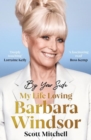 Image for By your side  : my life loving Barbara Windsor