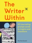 Image for The Writer Within : 50 journaling prompt cards to inspire and transform