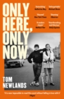 Image for Only Here, Only Now