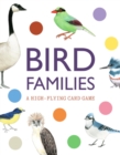 Image for Bird Families : A High-flying Card Game
