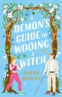 Image for A demon&#39;s guide to wooing a witch