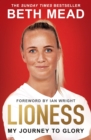 Image for Lioness: My Journey to Glory