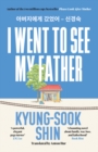 Image for I went to see my father