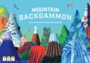 Image for Mountain Backgammon : The classic game of speed and strategy