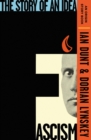 Image for Fascism: The Story of an Idea