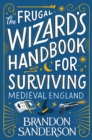 Image for The Frugal Wizard’s Handbook for Surviving Medieval England