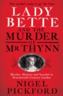 Image for Lady Bette and the murder of Mr Thynn