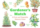 Image for Gardener’s Match : A Fruit and Vegetable Memory Game
