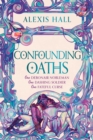 Image for Confounding Oaths : A cosy standalone Regency romantasy from the bestselling author of Boyfriend Material