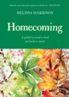 Image for Homecoming : A Guided Journal to Lead You Back to Nature