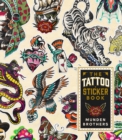 Image for The Tattoo Sticker Book : 150 Tattoo-inspired Stickers
