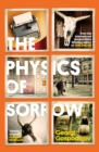 Image for The physics of sorrow