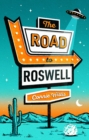 Image for The Road to Roswell