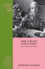 Image for Sing a Black Girl’s Song