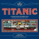 Image for The World of the Titanic