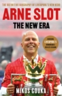 Image for Arne Slot: The New Era