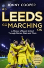 Image for As Leeds Go Marching On