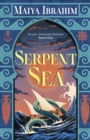 Image for Serpent Sea : Sequel to Spice Road, the Sunday Times bestselling Arabian-inspired YA fantasy