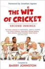 Image for The wit of cricket  : second innings