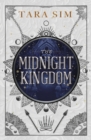 Image for The Midnight Kingdom : The second instalment of the Dark Gods trilogy