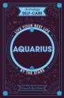 Image for Aquarius  : live your best life by the stars