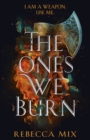 Image for The ones we burn