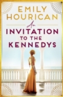 Image for An Invitation to the Kennedys