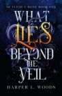 Image for What Lies Beyond the Veil