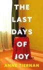 Image for The Last Days of Joy