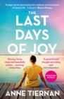 Image for The last days of Joy