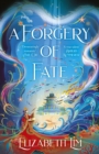 Image for A Forgery of Fate