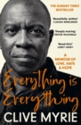 Everything is everything  : a memoir of love, hate & hope by Myrie, Clive cover image