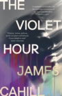 Image for The violet hour