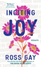 Image for Inciting joy  : essays