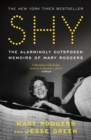 Image for Shy  : the alarmingly outspoken memoirs of Mary Rodgers
