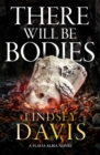 Image for There Will Be Bodies