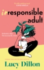 Image for Irresponsible adult