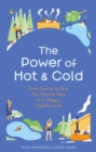 Image for The Power of Hot and Cold