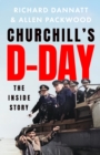 Image for Churchill&#39;s D-Day  : the inside story