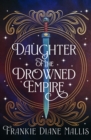 Image for Daughter of the Drowned Empire
