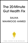 Image for The 20-Minute Gut Health Fix