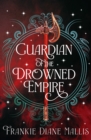 Image for Guardian of the Drowned Empire