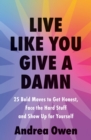 Image for Live Like You Give a Damn