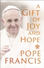 Image for A Gift of Joy and Hope