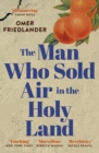 Image for The man who sold air in the Holy Land