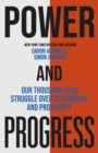 Power and Progress - Johnson, Simon