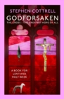 Image for Godforsaken  : the cross - the greatest hope of all