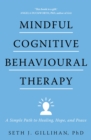 Image for Mindful cognitive behavioural therapy