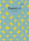 Image for Fluentish : Language Learning Planner and Journal
