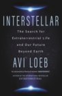 Image for Interstellar  : the search for extraterrestrial life and our future beyond Earth